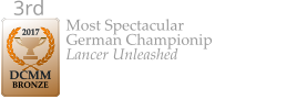 2017  DCMM  BRONZE 3rd  Most Spectacular German Championip Lancer Unleashed