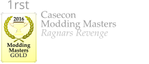 Casecon Modding Masters Ragnars Revenge    2016  Modding Masters GOLD 1rst