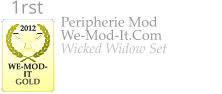 Peripherie Mod We-Mod-It.Com Wicked Widow Set   2012  WE-MOD-IT GOLD 1rst