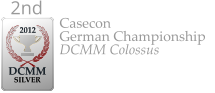 Casecon German Championship DCMM Colossus  2012  DCMM  SILVER 2nd