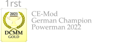 CE-Mod German Champion Powerman 2022    2021  DCMM  GOLD 1rst